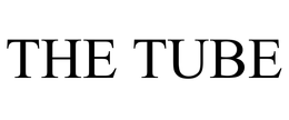 THE TUBE trademark