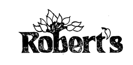 ROBERT'S trademark
