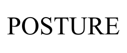 POSTURE trademark
