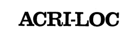 ACRI-LOC trademark