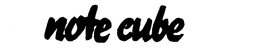 NOTE CUBE trademark