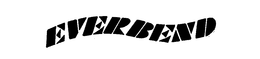 EVERBEND trademark