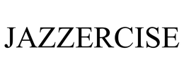 JAZZERCISE trademark