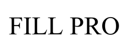 FILL PRO trademark