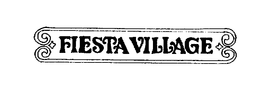 FIESTA VILLAGE trademark
