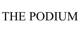 THE PODIUM trademark