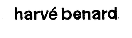 HARVE BENARD trademark