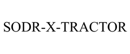 SODR-X-TRACTOR trademark