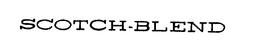 SCOTCH-BLEND trademark