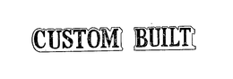 CUSTOM BUILT trademark