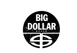 BIG DOLLAR BRAND $ trademark