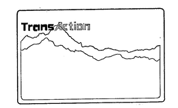TRANSACTION trademark