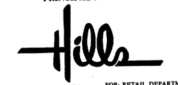 HILLS trademark