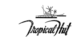 TROPICAL HUT trademark