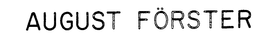 AUGUST FORSTER trademark