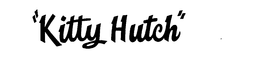 "KITTY HUTCH" trademark