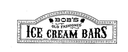 BOB'S OLD FASHIONED ICE CREAM BARS trademark