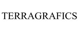 TERRAGRAFICS trademark