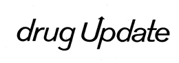 DRUG UPDATE trademark