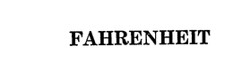FAHRENHEIT trademark