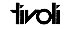 TIVOLI trademark