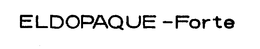 ELDOPAQUE-FORTE trademark