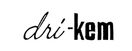 DRI-KEM trademark