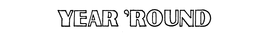 YEAR 'ROUND trademark