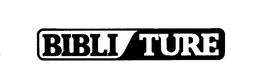 BIBLI TURE trademark