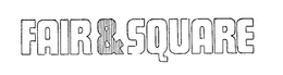 FAIR & SQUARE trademark