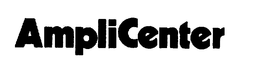 AMPLICENTER trademark