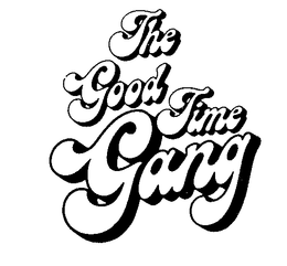 THE GOOD TIME GANG trademark