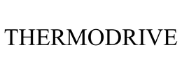 THERMODRIVE trademark