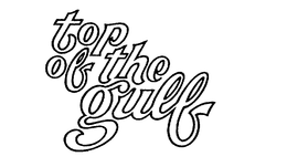 TOP OF THE GULF trademark