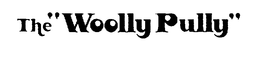 THE "WOOLLY PULLY" trademark
