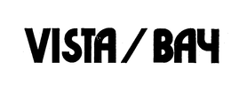 VISTA/BAY trademark
