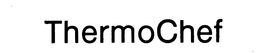 THERMOCHEF trademark