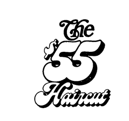 THE $55 HAIRCUT trademark
