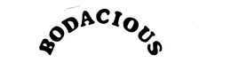 BODACIOUS trademark