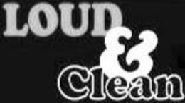 LOUD & CLEAN trademark