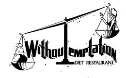 WITHOUT TEMPTATION DIET RESTAURANT trademark