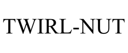 TWIRL-NUT trademark