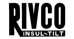 RIVCO INSUL-TILT trademark
