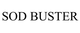 SOD BUSTER trademark
