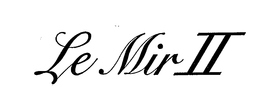 LE MIR II trademark