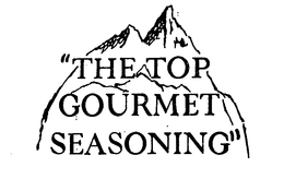 "THE TOP GOURMET SEASONING" trademark