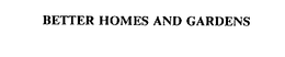 BETTER HOMES AND GARDENS trademark