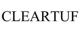 CLEARTUF trademark