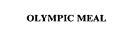 OLYMPIC MEAL trademark