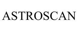 ASTROSCAN trademark